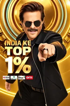 India Ke Top 1% 2026 Season 1 Hindi TV-Show Audio Web-DL 720p - 480p - 1080p [EP 01 Added]