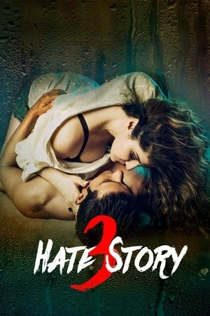 Hate Story 3 2015 Hindi Dual Audio WEB-DL 720p - 480p - 1080p